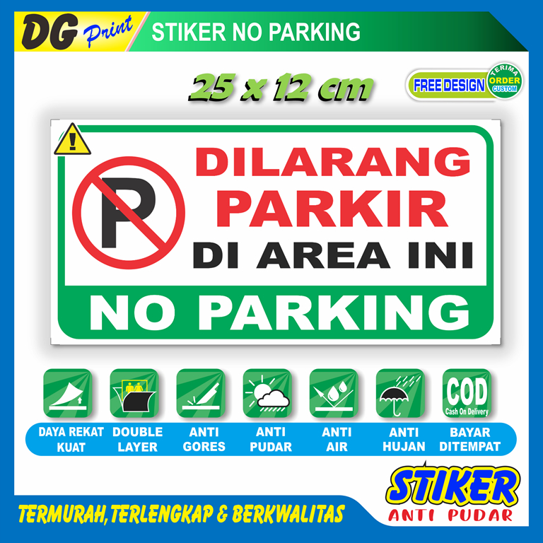 

Stiker anti pudar jumbo dilarang parkir di area ini no parking sticker peringatan bebas kendaraan