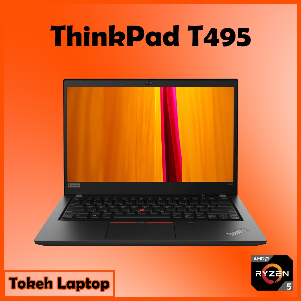 ThinkPad T495 Ryzen 7 PRO - Thinkpad T495 Ryzen 5 PRO / thinkpad T495