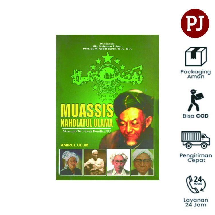 Muassis Nahdlatul Ulama Manaqib 26 Tokoh Pendiri NU ~ Amirul Ulum