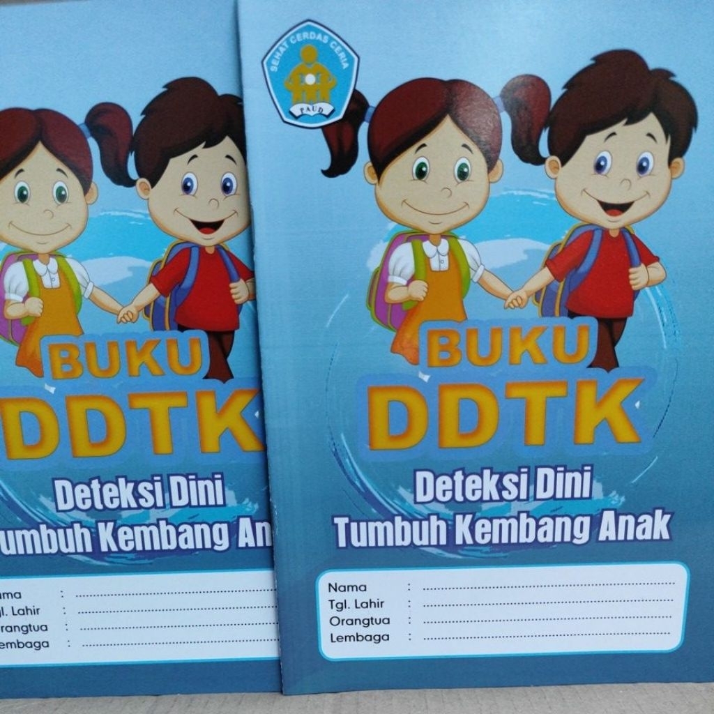 Buku DDTK (Deteksi Dini Tumbuh Kembang Anak)