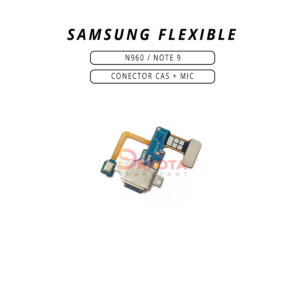 FLEXIBLE SAMSUNG N960 / NOTE 9 CONECTOR CAS + MIC ORI