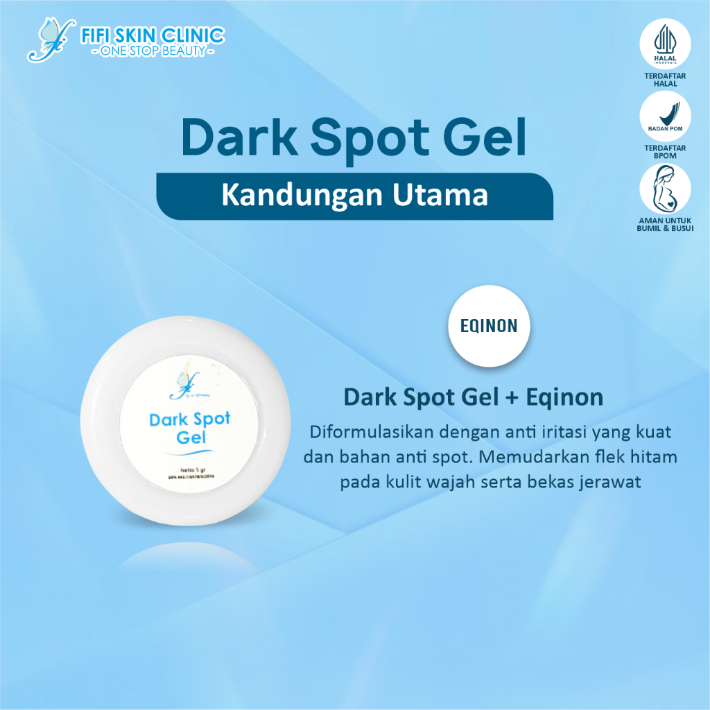 FI DARK SPOT GEL dr Fifi Festiany FIFI SKIN CLINIC / Totol Flek Hitam Membandel di Wajah