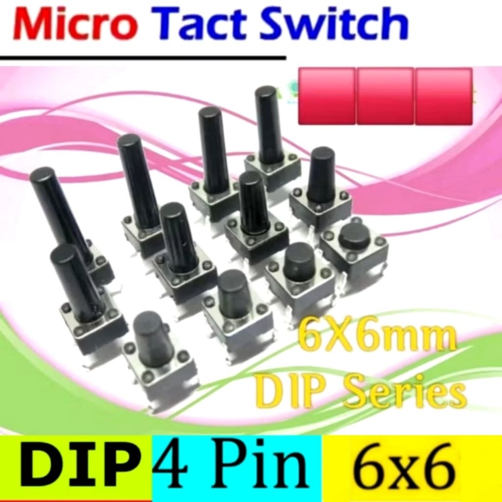 Saklar Tekan 6x6x5 mm 4 Pin Tactile Switch Push Button Arduino Tombol Elektronika Bread Board