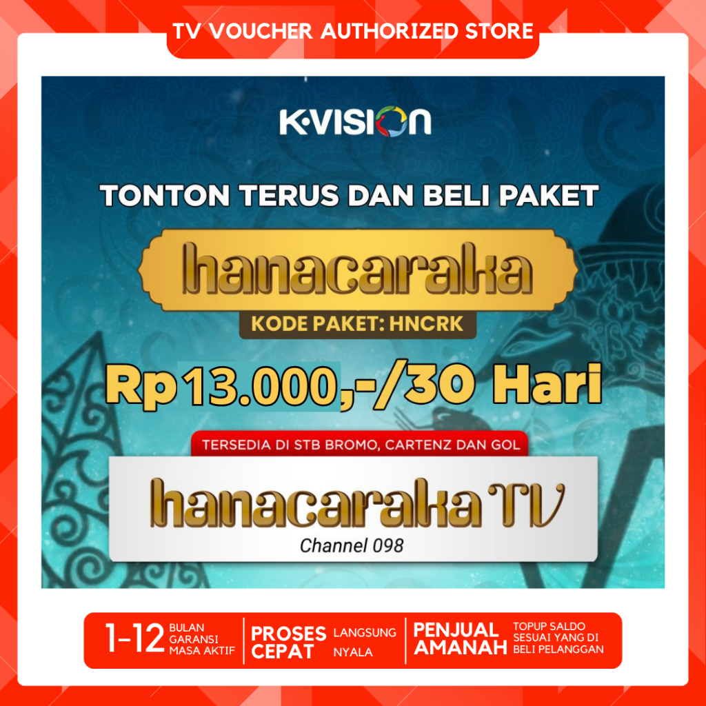 Promo Paket Kvision HANACARAKA 12Bln Voucher K-vision HNCRK12