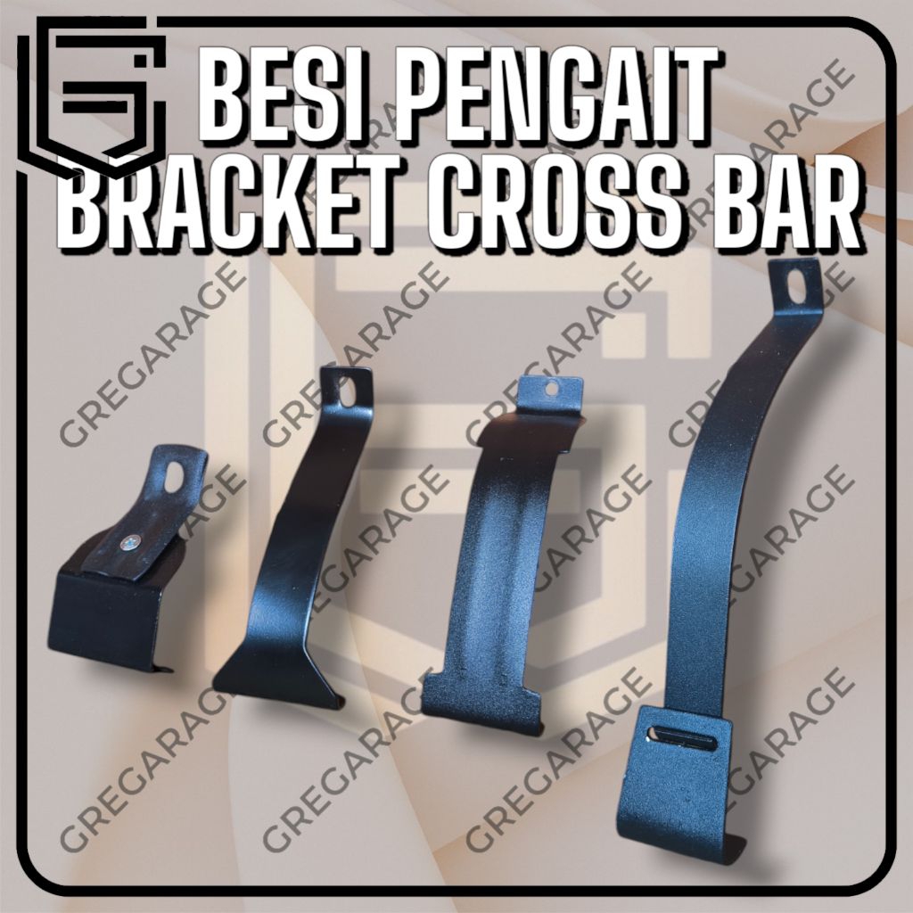 Besi Pengait Braket Cross Bar - Kait Kaki Crossbar