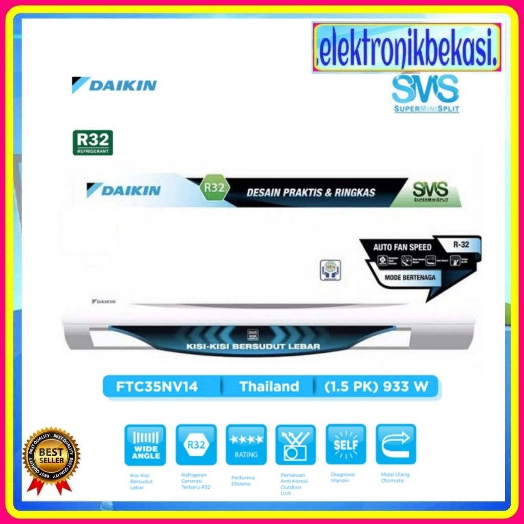 AC DAIKIN 35NV14 / AC DAIKIN 1.5PK THAILAND 35 NV / DAIKIN FTC 35NV14 THAILAND 1.5 PK