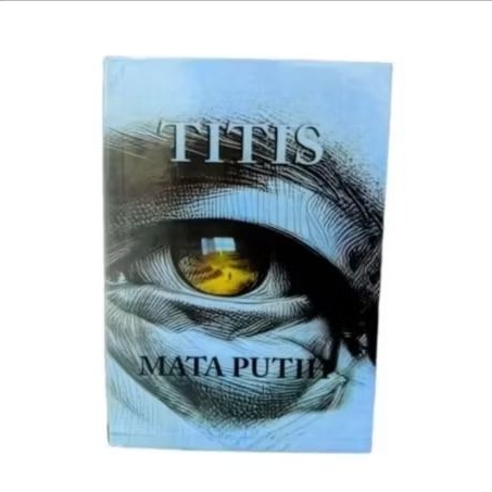 BUKU TITIS MATA PUTIH JILID 1