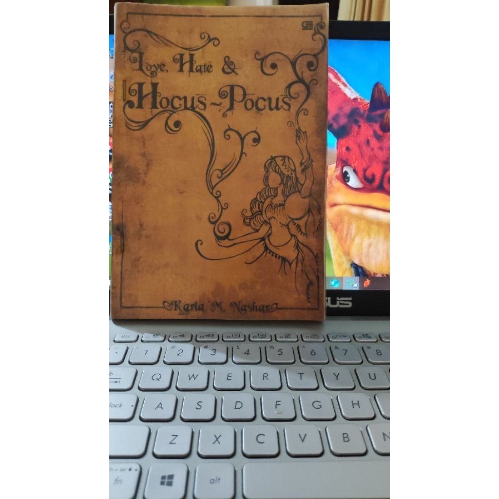 Love, Hate/Curse & Hocus-Pocus - Karla M Nashar