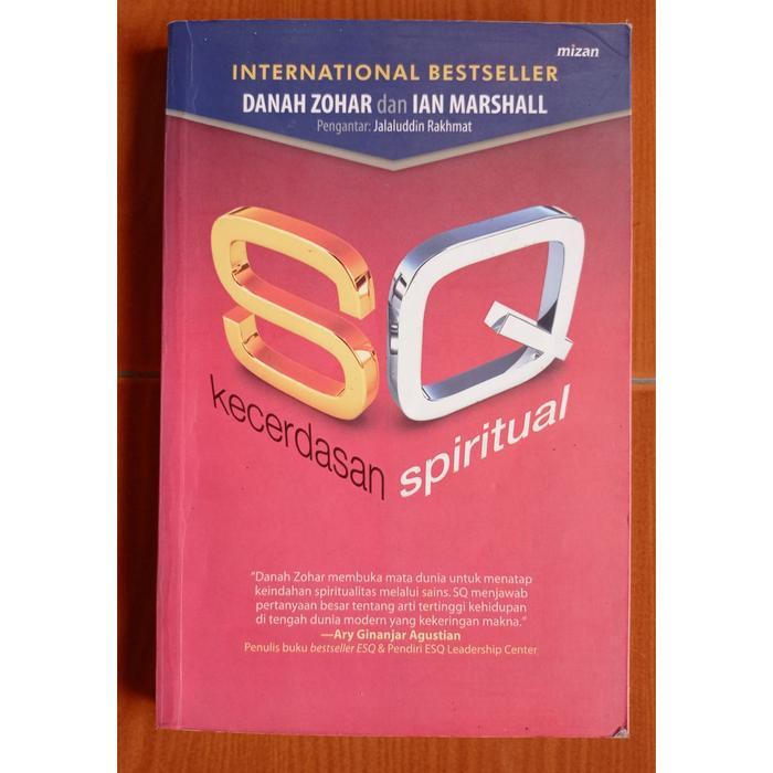 SQ: KECERDASAN SPIRITUAL