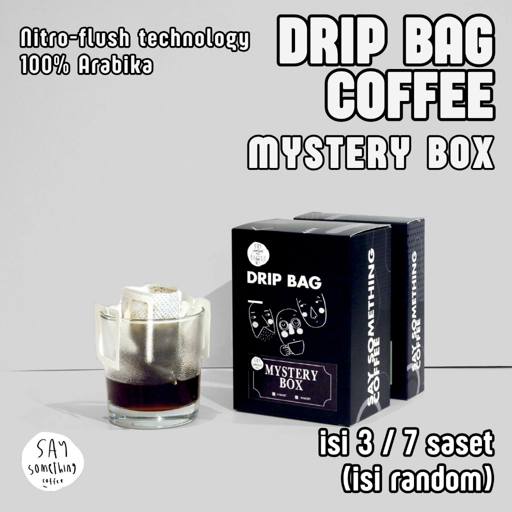 

Say Something Coffee Drip Bag Coffee Mystery Box (Varian Kopi Random) - Kopi Siap Seduh 100% Arabika