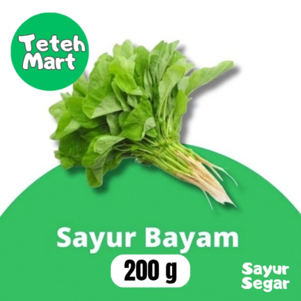 

Sayur Bayam 200g