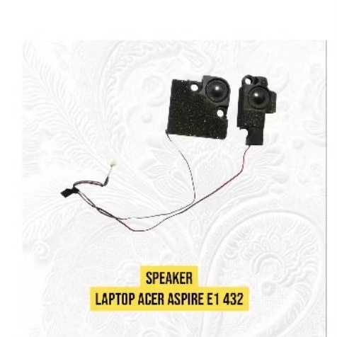 Speaker laptop Acer Aspire E1 432