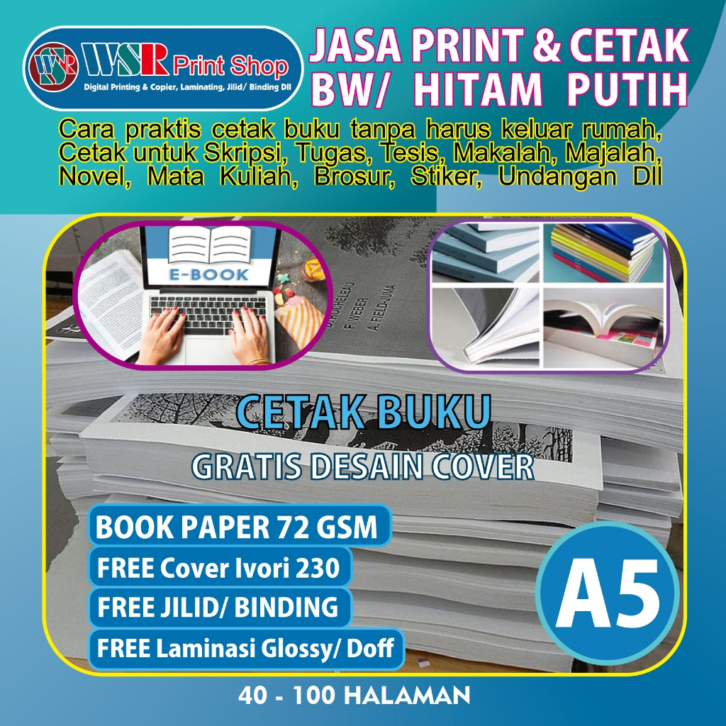 

JASA CETAK BUKU BW/Hitam Putih A5 Book Paper 72 Gsm 40 - 100 HALAMAN FREE Jilid Staples Tengah Full Collor Laminasi Glossy/Doff