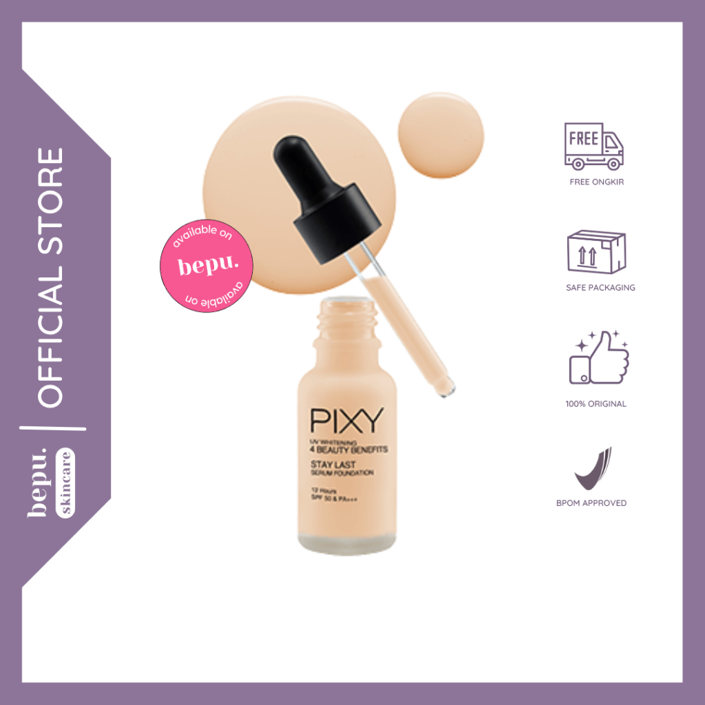 Bepuskincare - PIXY Stay Last Serum Foundation 4 Beauty Benefits | PIXY STAYLAST SERUM Foundation SP