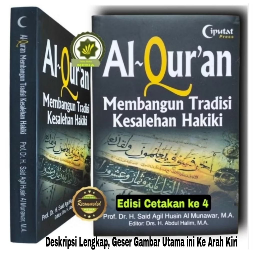 Buku Pedoman AL-QUR'AN MEMBANGUN TRADISI KESALEHAN HAKIKI Membahas Ilmu-Ilmu Alqur'an Dasar Ilmu AL-