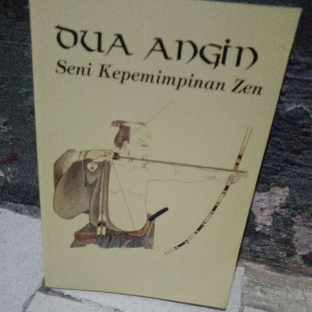 BUKU DUA ANGIN SENI KEPEMIMPINAN ZEN