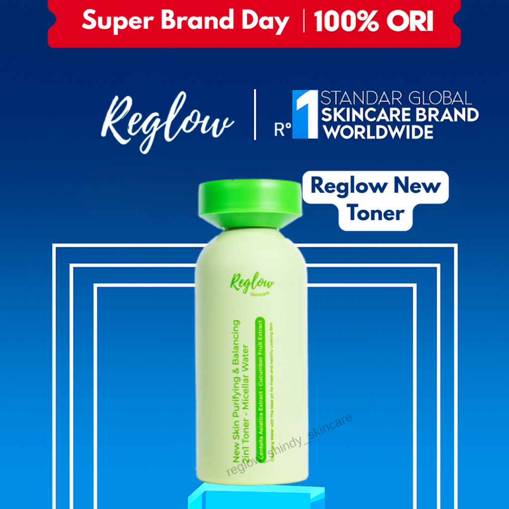 [BISA COD] Reglow Toner Whitening Pembersih Wajah BPOM Skincare Whitening Penghilang Flek Hitam Memb