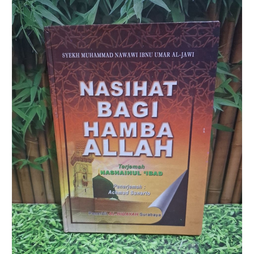 Nasihat Bagi Hamba Allah - Syekh Muhammad Nawawi Ibnu Umar Al - Jawi