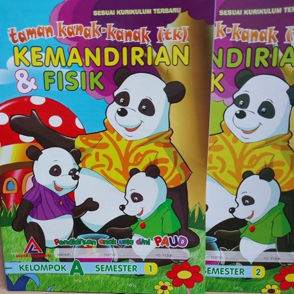 Buku Kemandirian & Fisik Kelompok A dan B - untuk TK/PAUD
