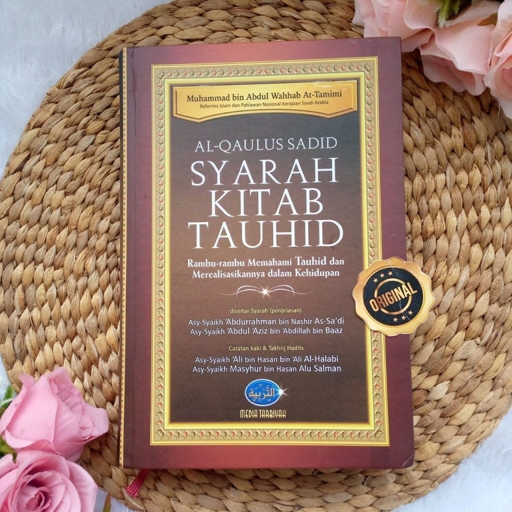 Buku  Terjemah Al-Qaulus Sadid Syarah Kitab Tauhid