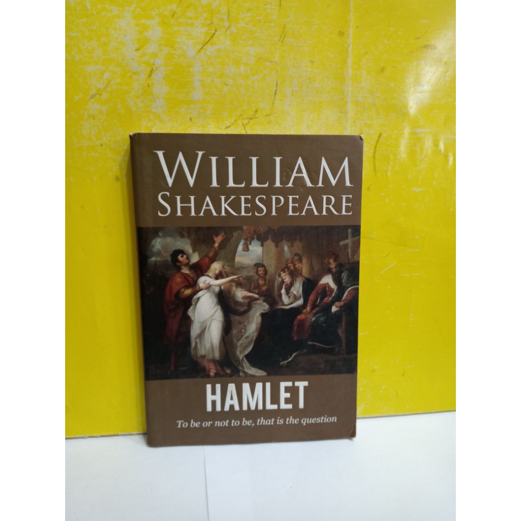 BUKU HAMLET TO BE OR NOT TO BE THAT IS THE QUESTION