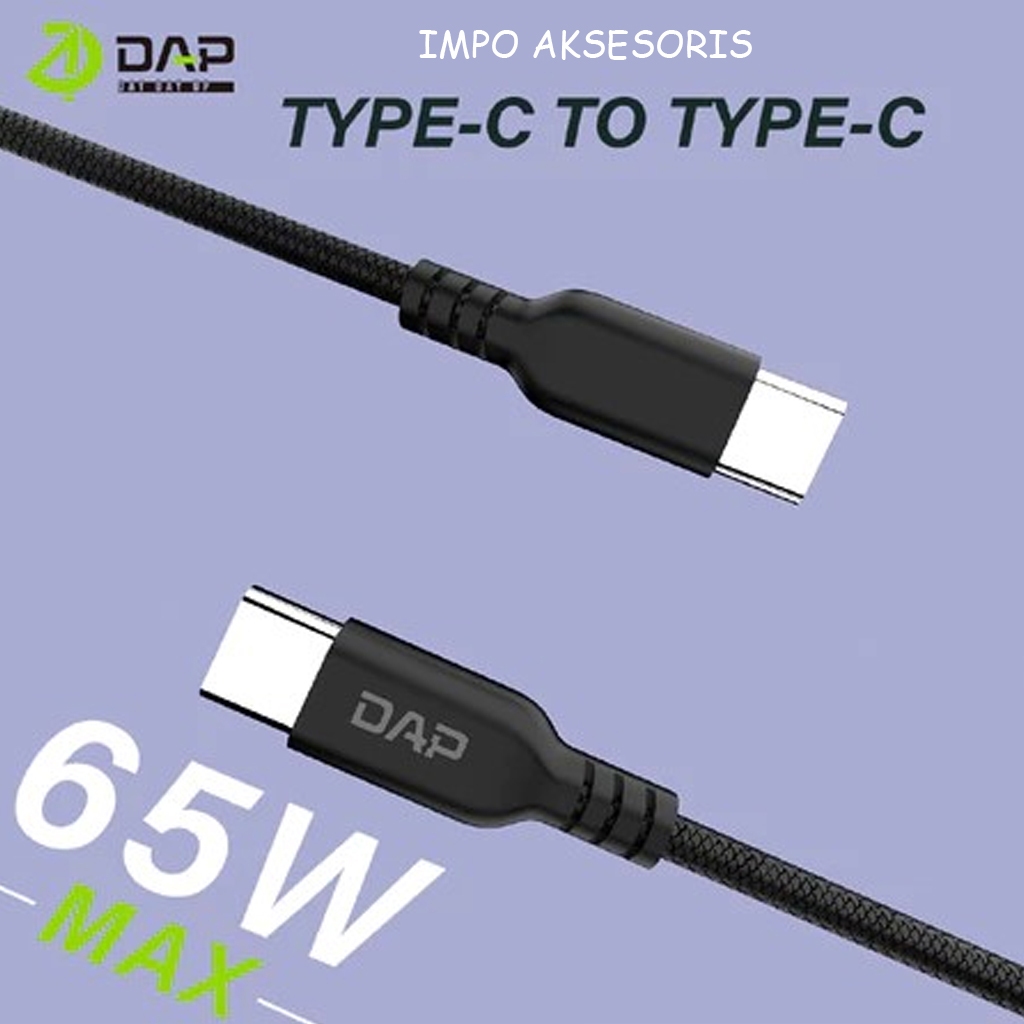 DAP Kabel Data DCC100 Fast Charge Type C to Type C Power Delivery 65W Length 100cm -IMPO AKSESORIS