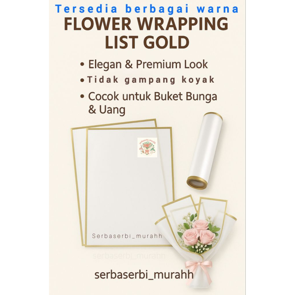 

Flower Wrapping Paper / Cellophane Frame Gold / Kertas Buket