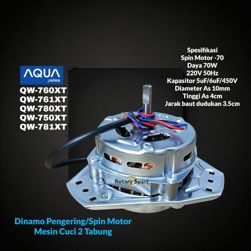 Motor Spin Aqua Mesin Cuci 2 Tabung QW-760XT QW-761XT QW-780XT QW-750XT QW-781XT