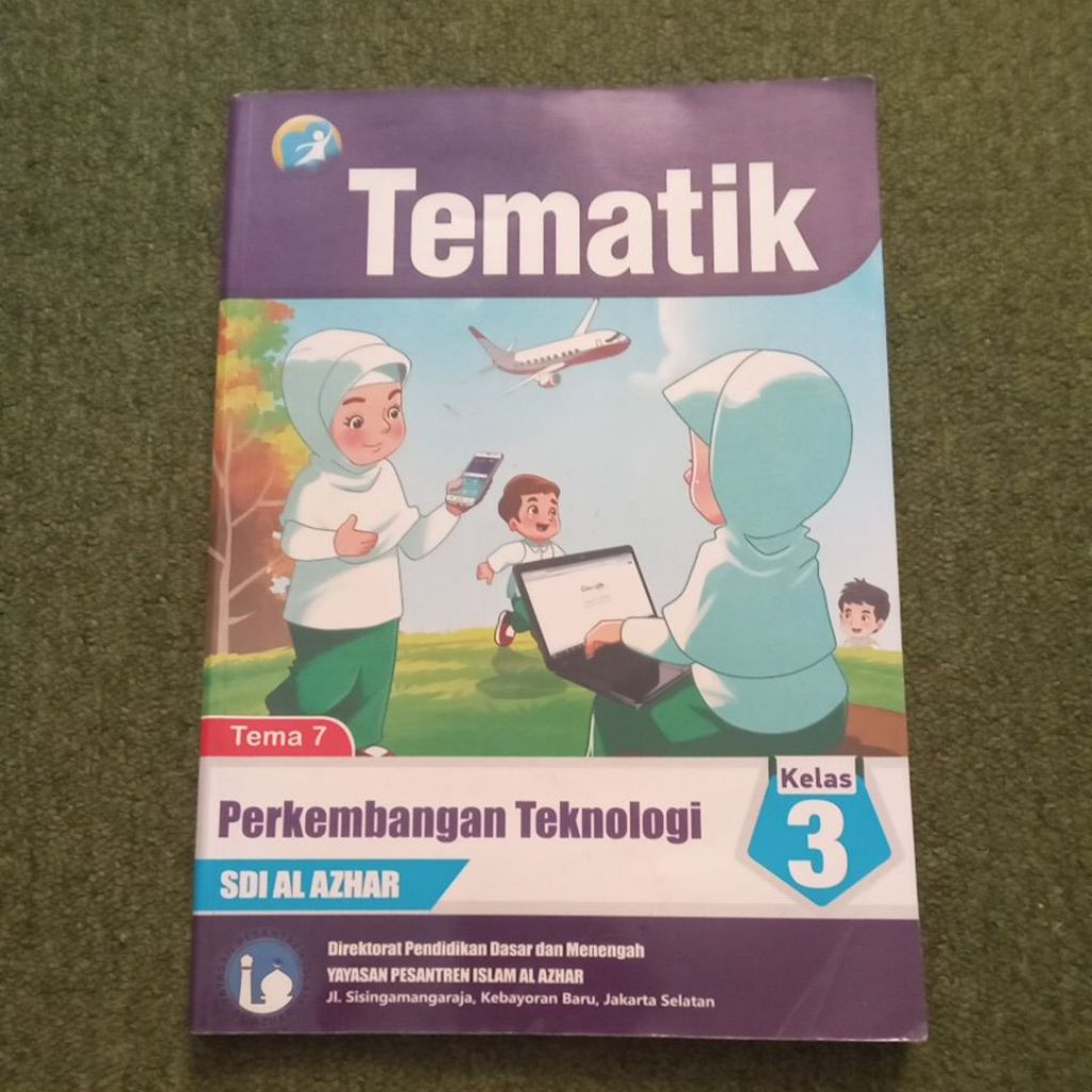 BUKU PELAJARAN KELAS 3 SD/MI TEMA 7 TEMATIK PERKEMBANGAN TEKNOLOGI