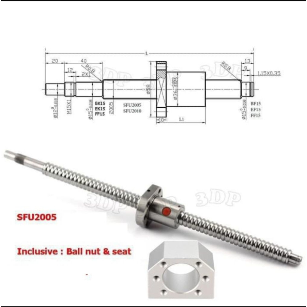 Ball screw SFU  2005 + Ball nut & seat(finishing)