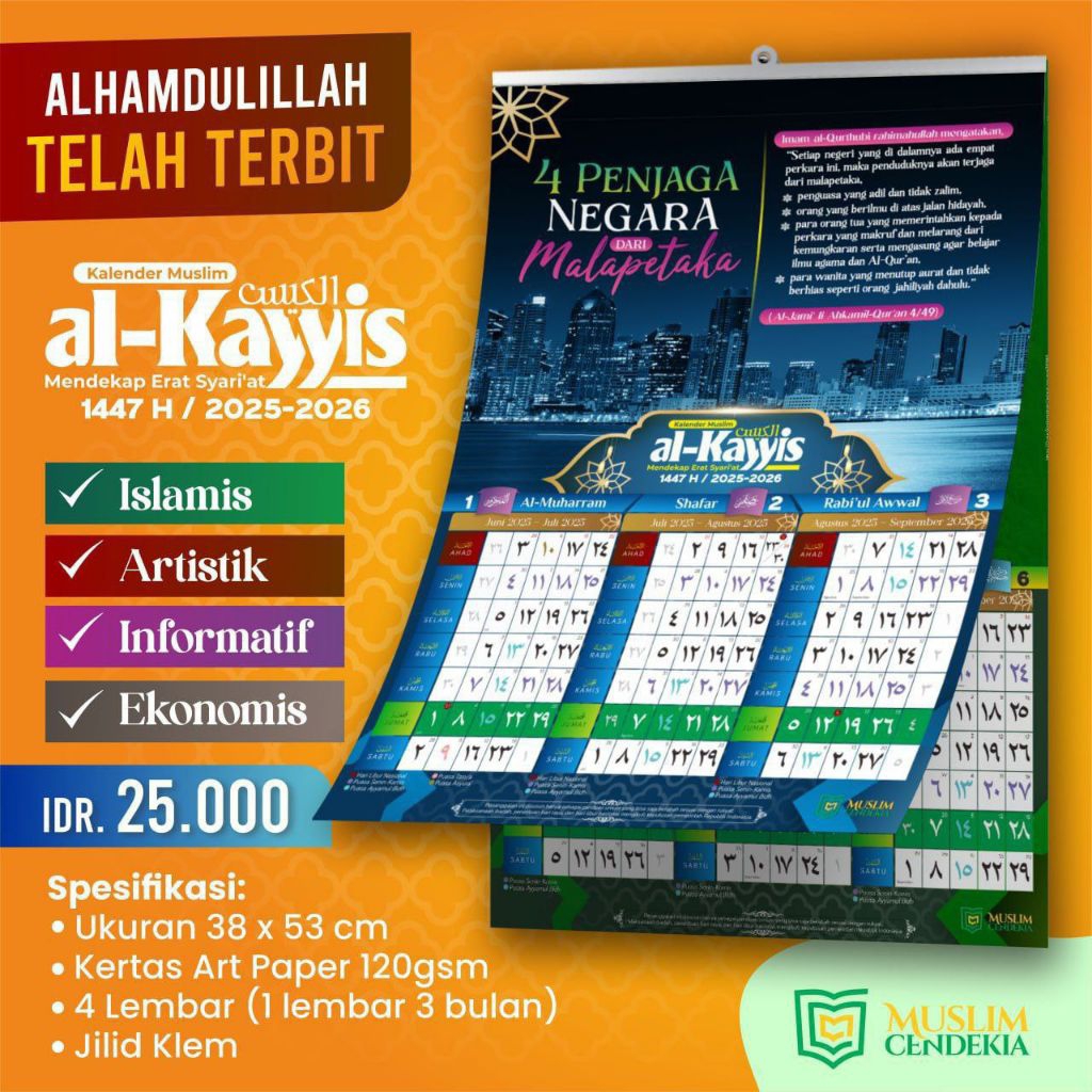 

Kalender Hijriyyah • Kalender Muslim “al-Kayyis” tahun 1447 Hijriah / 2025-2026 M