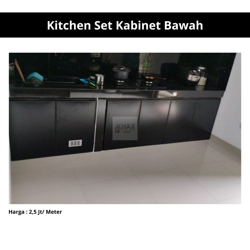 Kitchen Set Bawah Aluminium Hitam - Harga Permeter – Kabinet Dapur Minimalis Anti Rayap
