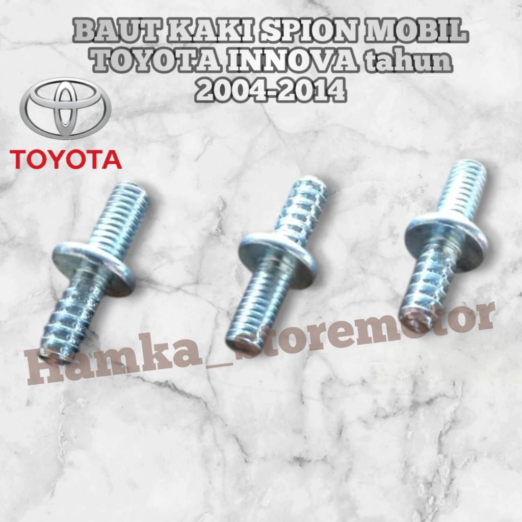 BAUT KAKI SPION PEMAKAIAN MOBIL TOYOTA INNOVA 2004-2014