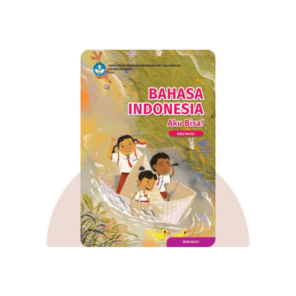 BUKU SISWA BAHASA INDONESIA SD KELAS 1