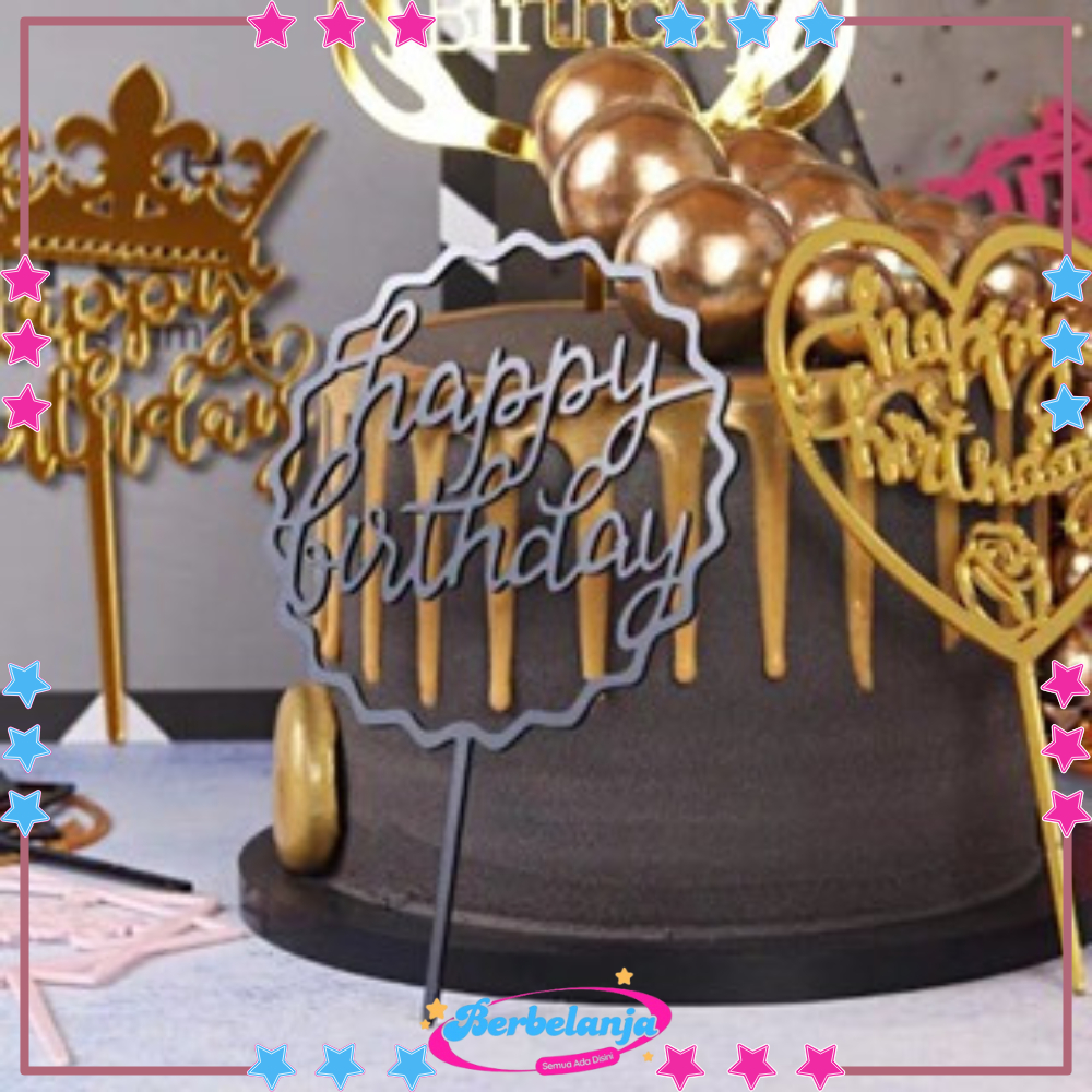 BS Tusukan Kue Ulang Tahun Topper Ucapan Birthday Acara Pesta Cake Toper Dekorasi Ultah V02 1302