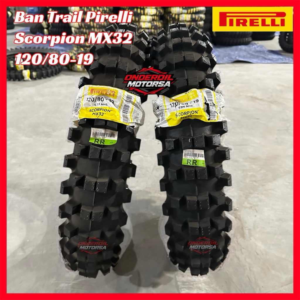 Ban Trail TT Pirelli Scorpion MX 32 120/80-19 Ring 19 Ori Original MX32 Nos Grosir dan Ecer