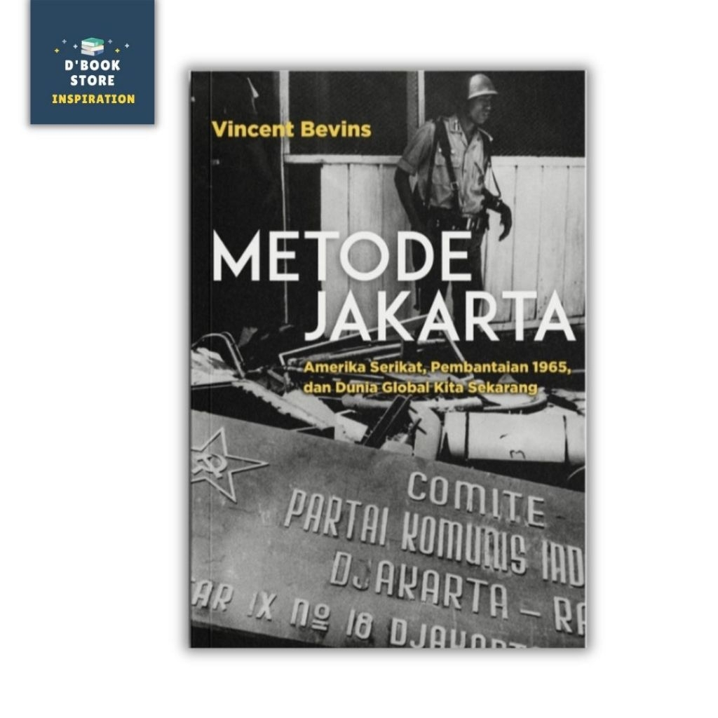 Metode Jakarta - Vincent Bevins - Marjin Kiri - Dbookstore