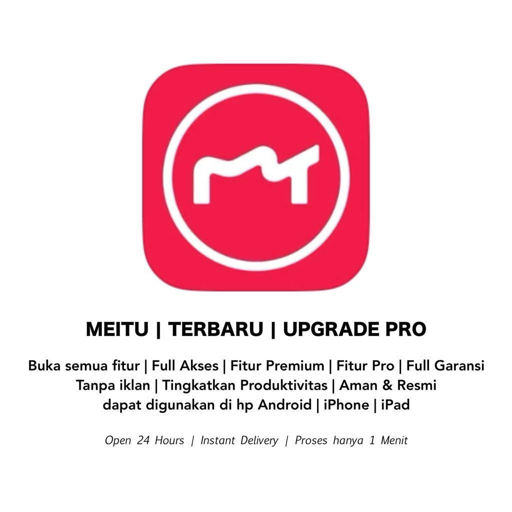 Produk Digital | Meitu | Pro Premium | Aplikasi iPhone & Android |