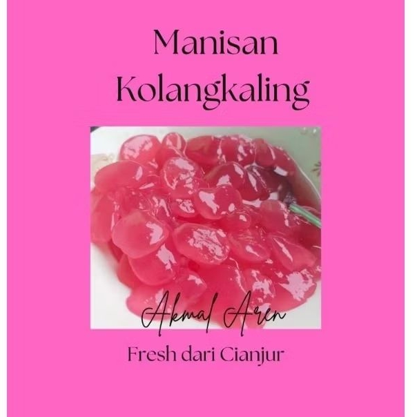 

MANISAN Kolang-kaling Fresh siap makan