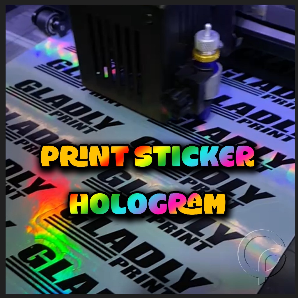 

CETAK STICKER HOLOGRAM || PRINT & CUT STICKER HOLOGRAM CUSTOM || PRINT VINYL HOLOGRAM BEBAS DESAIN
