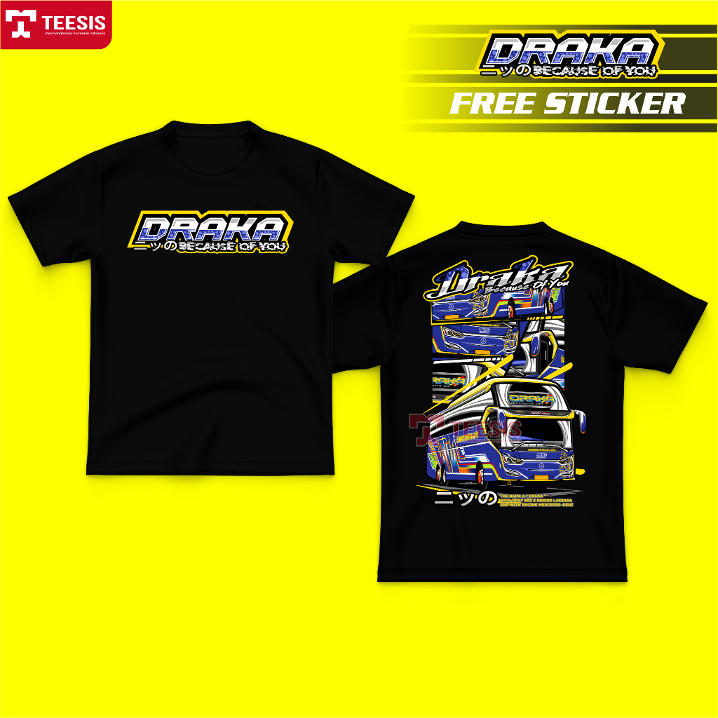 Kaos Baju Bus Bis Mania Bismania STJ Sudiro Tungga Jaya Draka Mercedes Benz Laksana SR2 XHD Prime