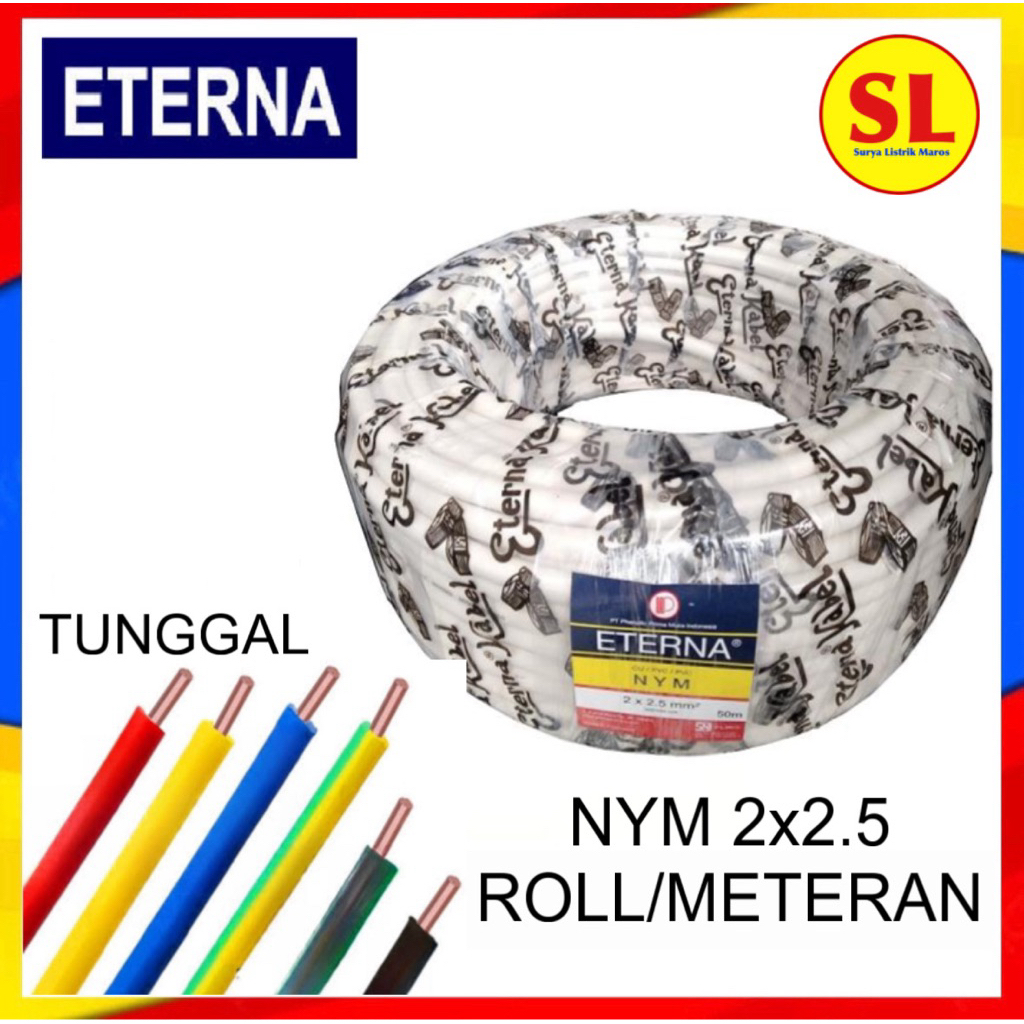 ETERNA KABEL NYM 2x2.5 PER ROLL 50 METER / 100 METER PUTIH TUNGGAL