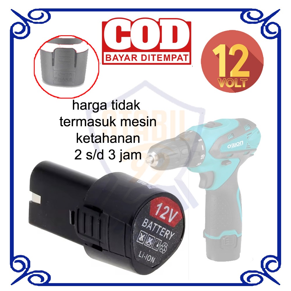 Orion Cordless Drill CD-6650 Mesin Bor Batre Batere Batrai Batere Cadangan 12v 12 volt Li-on Lithium