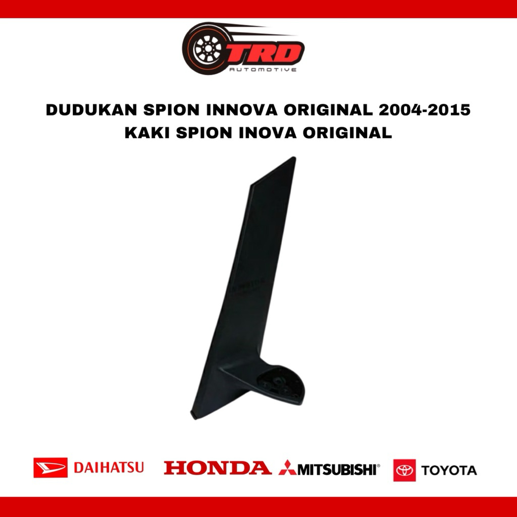 Dudukan Spion innova original 2004 2005 2006 2007 2008 2009 2010 2011 2012 2013 2014 -2015 - Kanan a