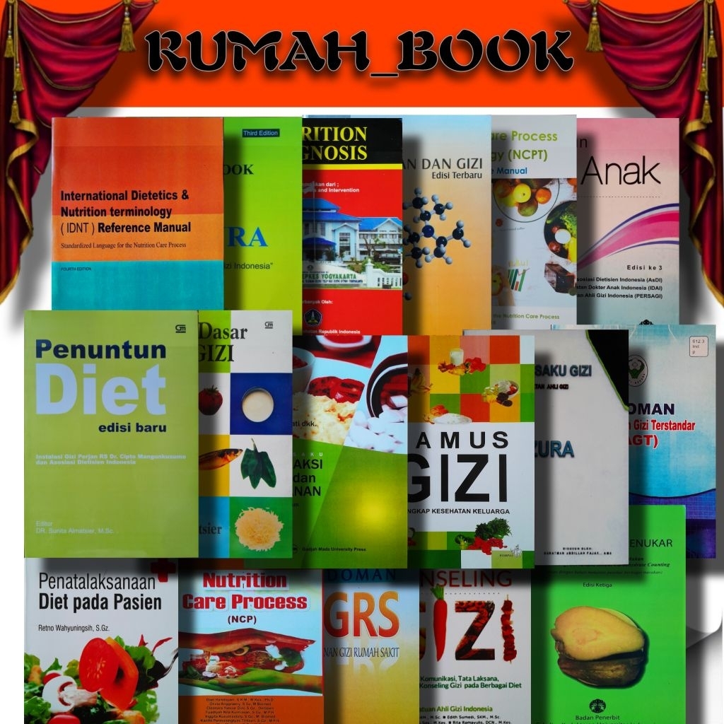 SERI GIZI BEBAS PILIH PENUNTUN DIET DIAGNOSIS GIZI CAGI GIZI NCPT DIET ANAK NCP OREN KAMUS GIZI SKRI