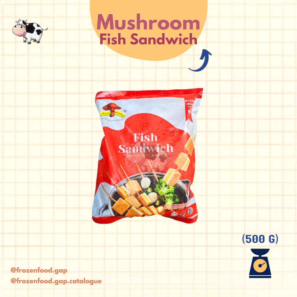 

MUSHROOM FISH SANDWICH | BAKSO STEAMBOAT | FROZENFOODGAP