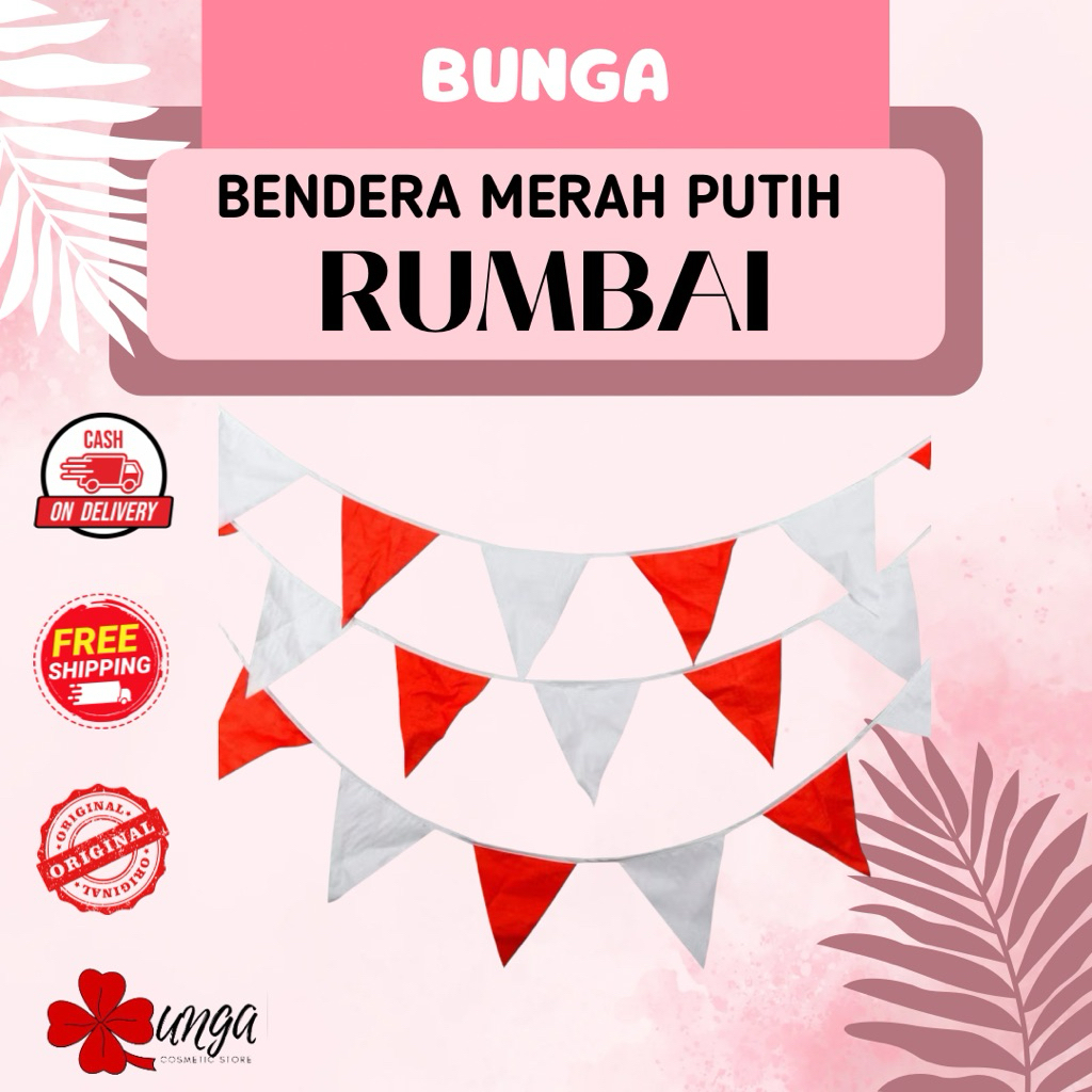 BUNGA - Bendera Merah Putih Rumbai Segitiga / Bendera Merah Putih Rumbai / Bendera Merah Putih Segit