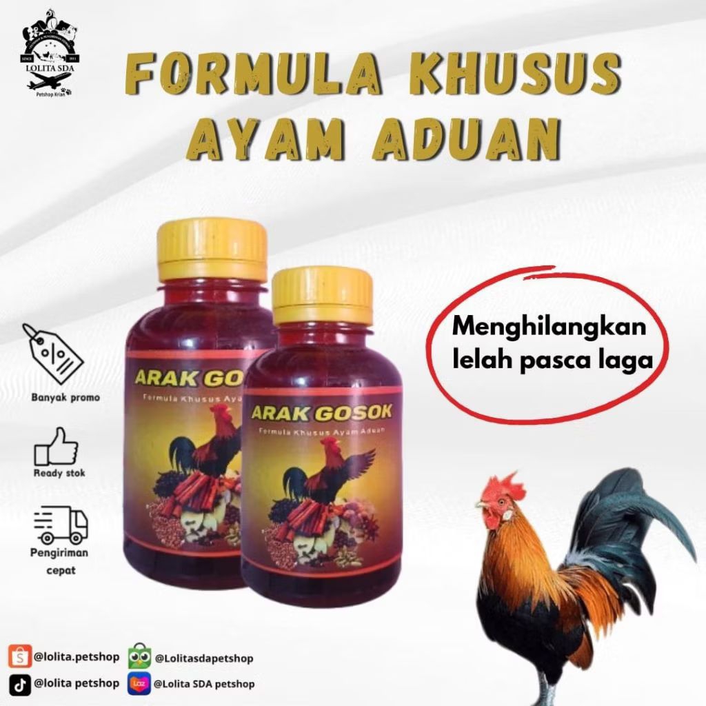Arak Gosok Formula Khusus Ayam Aduan