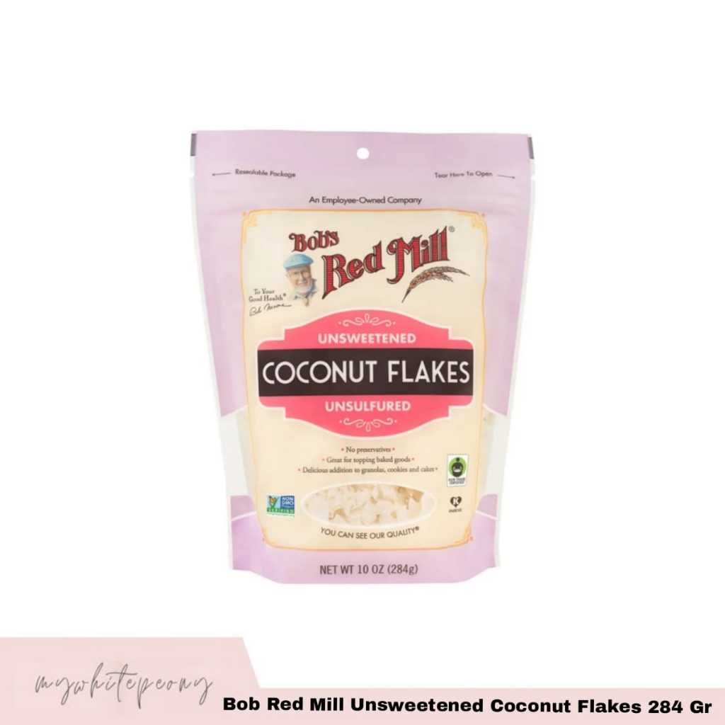 

Bob's Red Mill Unsweetened Coconut Flakes Unsulfured 284 Gr