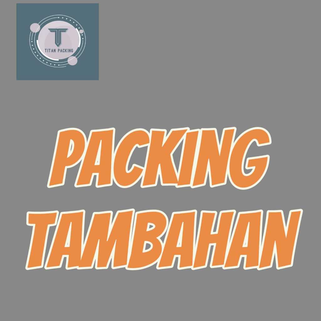

Packing tambahan kardus + bubble wrap